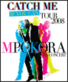 R�servation M. POKORA - CATCH ME TOUR 2008